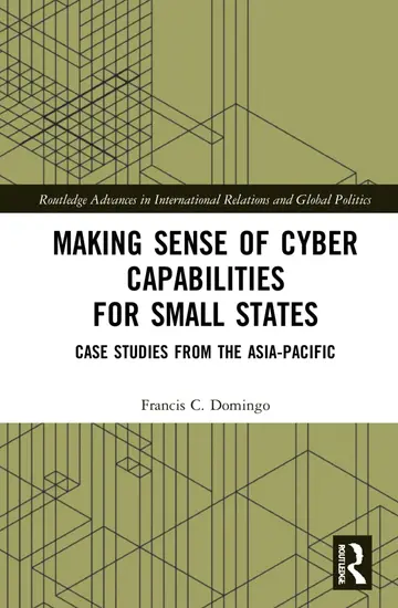 Cover of Making Sense of Cyber Capabilities for Small States