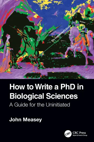Cover of How to Write a PhD in Biological Sciences