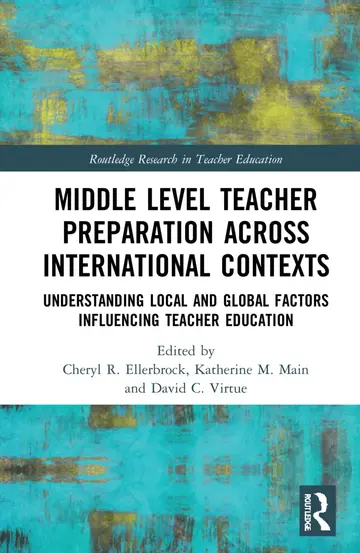 Cover of Middle Level Teacher Preparation Across International Contexts