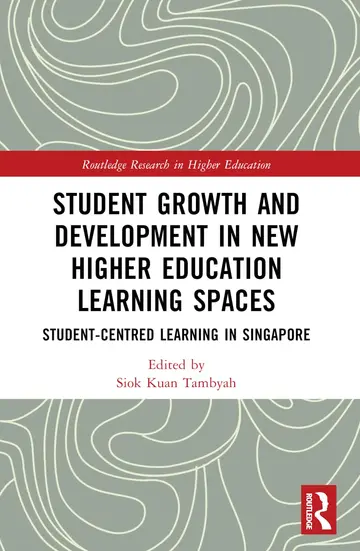 Cover of Student Growth and Development in New Higher Education Learning Spaces