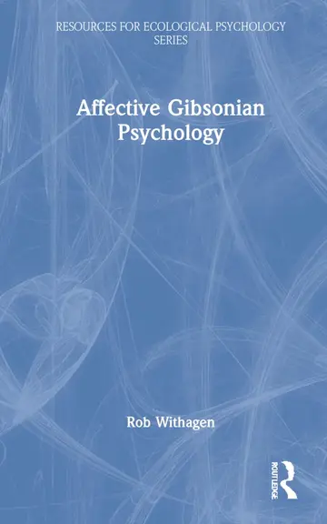 Cover of Affective Gibsonian Psychology