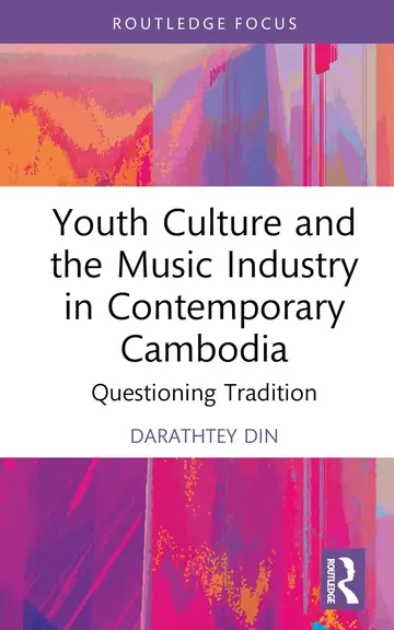 Cover of Youth Culture and the Music Industry in Contemporary Cambodia