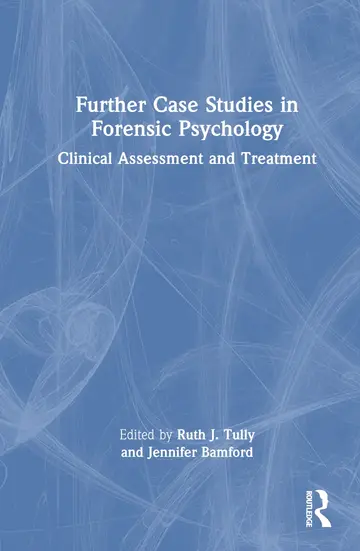 Cover of Further Case Studies in Forensic Psychology