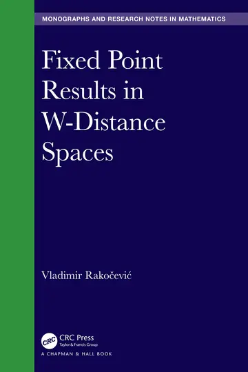 Cover of Fixed Point Results in W-Distance Spaces