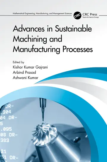 Cover of Advances in Sustainable Machining and Manufacturing Processes