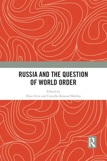 Cover of Russia and the Question of World Order
