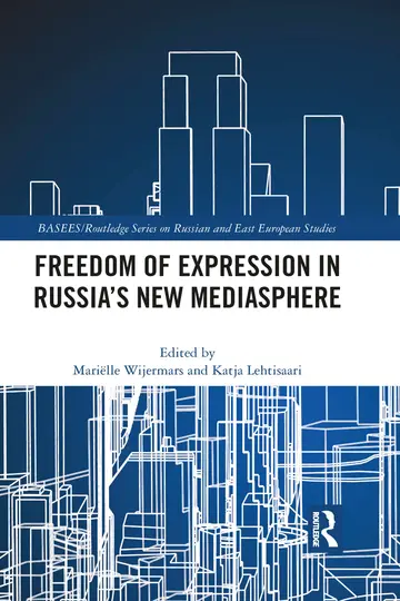 Cover of Freedom of Expression in Russia's New Mediasphere