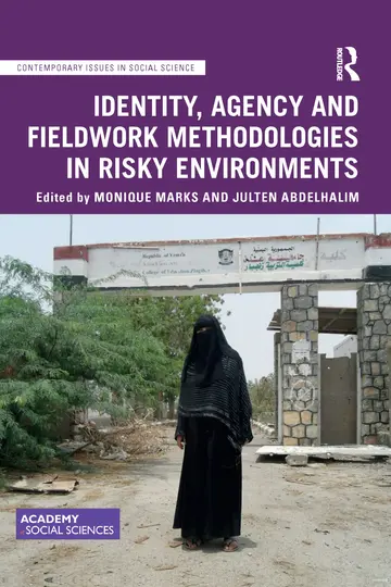Cover of Identity, Agency and Fieldwork Methodologies in Risky Environments
