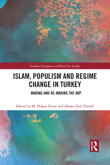 Cover of Islam, Populism and Regime Change in Turkey