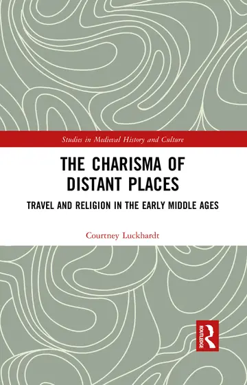 Cover of The Charisma of Distant Places