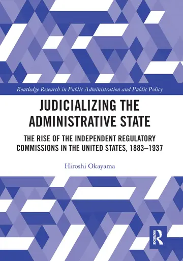 Cover of Judicializing the Administrative State