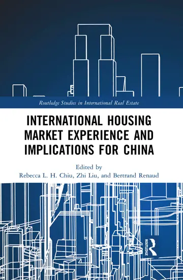 Cover of International Housing Market Experience and Implications for China