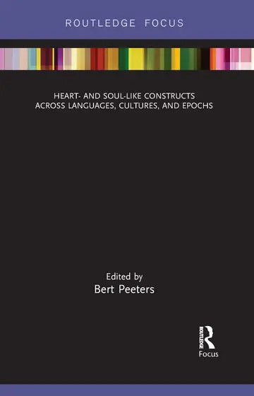 Cover of Heart and Soul-like Constructs Across Languages, Cultures, and Epochs