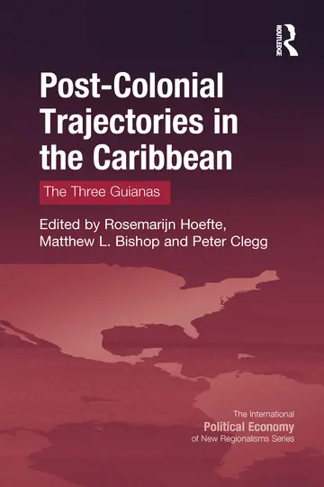 Cover of Post-colonial Trajectories in the Caribbean