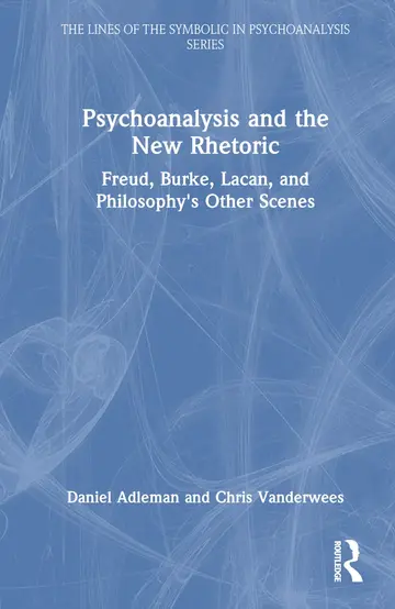 Cover of Psychoanalysis and the New Rhetoric