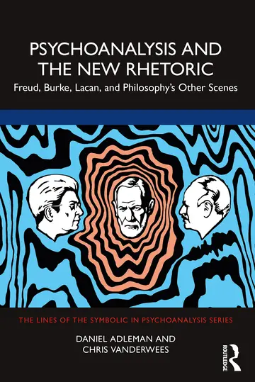 Cover of Psychoanalysis and the New Rhetoric