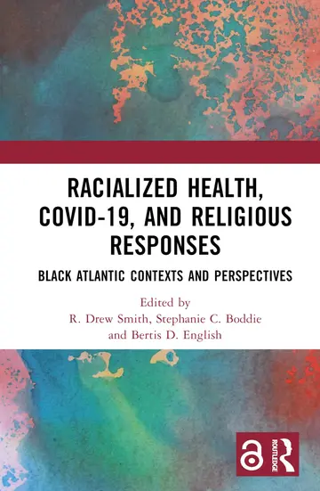 Cover of Racialized Health, Covid-19, and Religious Responses