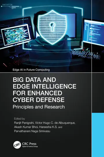 Cover of Big Data and Edge Intelligence for Enhanced Cyber Defense