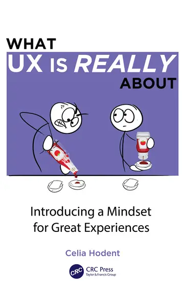 Cover of What UX Is Really About