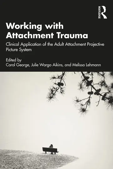 Cover of Working with Attachment Trauma