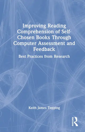 Cover of Improving Reading Comprehension of Self-Chosen Books Through Computer Assessment and Feedback