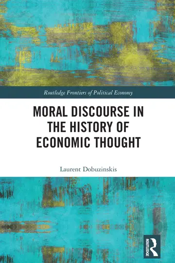 Cover of Moral Discourse in the History of Economic Thought