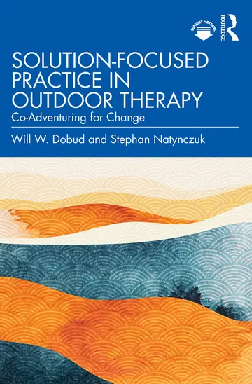 Cover of Solution-Focused Practice in Outdoor Therapy