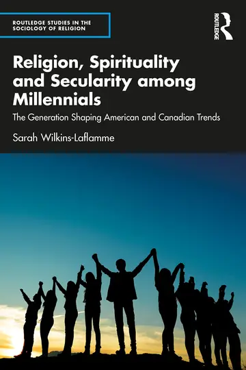Cover of Religion, Spirituality and Secularity Among Millennials