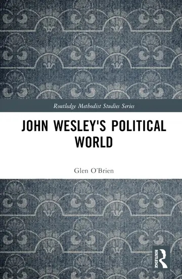 Cover of John Wesley's Political World