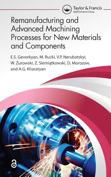 Cover of Remanufacturing and Advanced Machining Processes for New Materials and Components