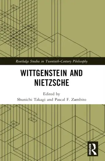 Cover of Wittgenstein and Nietzsche