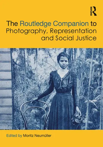 Cover of The Routledge Companion to Photography Representation and Social Justice