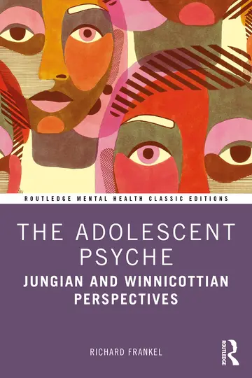 Cover of The Adolescent Psyche