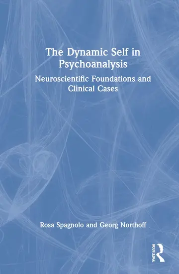 Cover of The Dynamic Self in Psychoanalysis