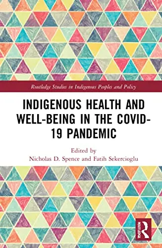 Cover of Indigenous Health and Well-Being in the COVID-19 Pandemic