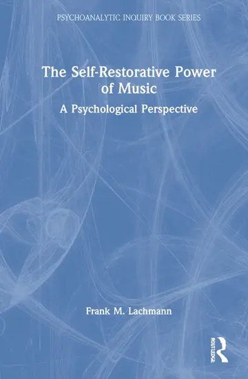 Cover of The Self-restorative Power of Music