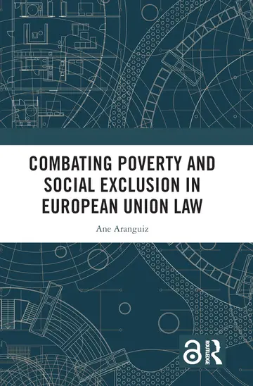 Cover of Combating Poverty and Social Exclusion in European Union Law