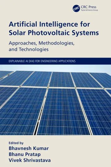 Cover of Artificial Intelligence for Solar Photovoltaic Systems