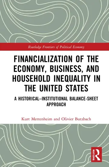 Cover of Financialization of the Economy, Business, and Household Inequality in the United States
