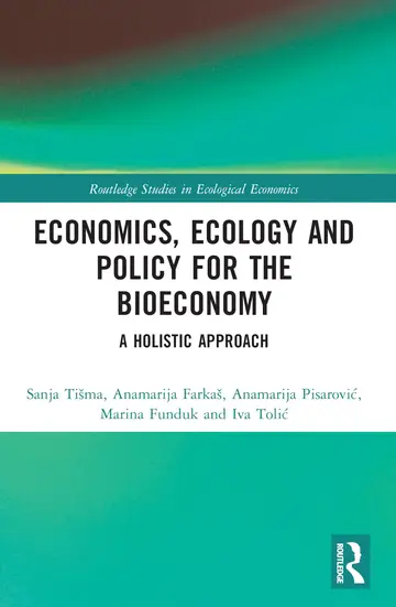 Cover of Economics, Ecology and Policy for the Bioeconomy