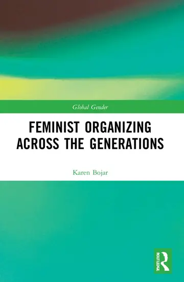 Cover of Feminist Organizing Across the Generations