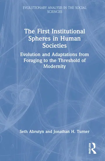 Cover of The First Institutional Spheres in Human Societies