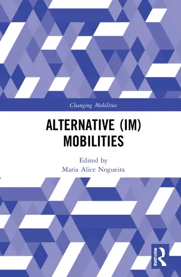 Cover of Alternative (Im)Mobilities