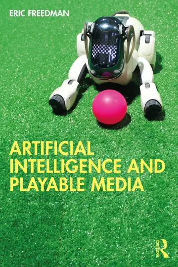 Cover of Artificial Intelligence and Playable Media