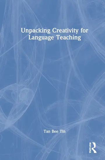 Cover of Unpacking Creativity for Language Teaching