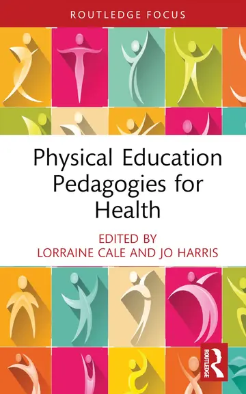 Cover of Physical Education Pedagogies for Health