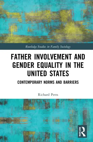 Cover of Father Involvement and Gender Equality in the United States