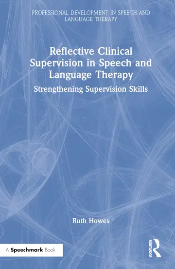 Cover of Reflective Clinical Supervision in Speech and Language Therapy