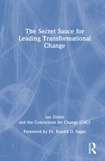 Cover of The Secret Sauce for Leading Transformational Change