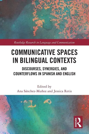 Cover of Communicative Spaces in Bilingual Contexts